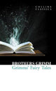 Grimms' Fairy Tales (Collins Classics)