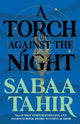 A Torch Against the Night (Ember Quartet, Book 2)