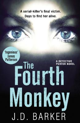 The Fourth Monkey (A Detective Porter no