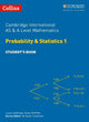 Collins Cambridge International AS & A Level - Cambridge International AS & A Level Mathematics Probability and Statistics 1 Student's Book