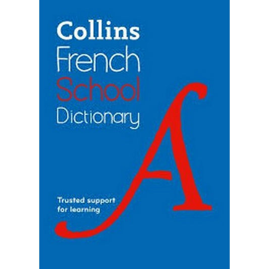Collins French School Dictionary