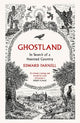 Ghostland: In Search of a Haunted Country