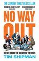No Way Out: Brexit: From the Backstop to Boris