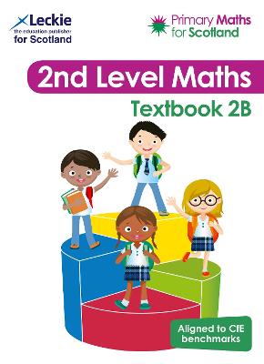 Textbook 2B: For Curriculum for Excellence Primary Maths (Primary Maths for Scotland)