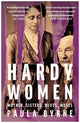 Hardy Women: Mother, Sisters, Wives, Muses