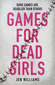 Games for Dead Girls