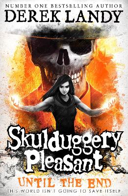 Skullduggery Pleasant: Until the End