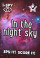 i-SPY In the Night Sky: Spy it! Score it! (Collins Michelin i-SPY Guides)