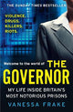 The Governor: My Life Inside Britain's Most Notorious Prisons
