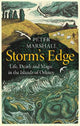 Storm's Edge: Life, Death and Magic in the Islands of Orkney