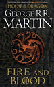 Fire and Blood: The inspiration for HBO's House of the Dragon (A Song of Ice and Fire)