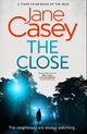 The Close (Maeve Kerrigan, Book 10)