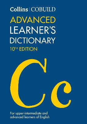 Collins COBUILD Advanced Learner's Dictionary (Collins COBUILD Dictionaries for Learners)
