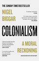 Colonialism: A Moral Reckoning