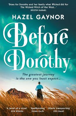 Before Dorothy