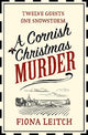 A Cornish Christmas Murder (A Nosey Parker Cozy Mystery, Book 4)