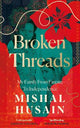 Broken Threads: My Family From Empire to Independence