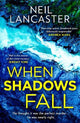 When Shadows Fall (DS Max Craigie Scottish Crime Thrillers, Book 6)