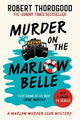 Murder on the Marlow Belle (The Marlow Murder Club Mysteries, Book 4)