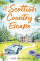 A Scottish Country Escape (Scottish Escapes, Book 4)