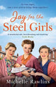 Joy for the Steel Girls (The Steel Girls, Book 6)