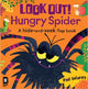 Look Out! Hungry Spider (Look Out! Hungry Animals)