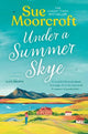 Under a Summer Skye (The Skye Sisters Trilogy, Book 1)