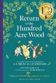 Winnie-the-Pooh: Return to the Hundred Acre Wood (Winnie-the-Pooh - Classics 100th Anniversary)