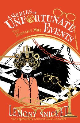 The Miserable Mill (A Series of Unfortunate Events)