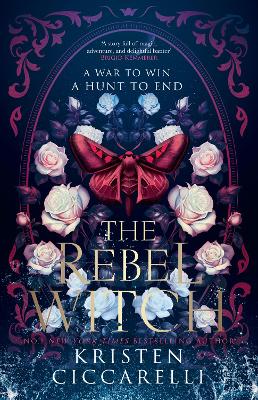 The Rebel Witch (The Crimson Moth, Book 2)