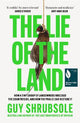 The Lie of the Land: How a Tiny Group of