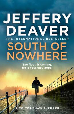 South of Nowhere (Colter Shaw Thriller,
