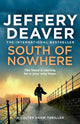 South of Nowhere (Colter Shaw Thriller,