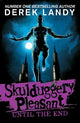 Skulduggery Pleasant (15) - Until the End