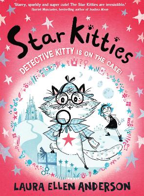 Detective Kitty is on the Case! (Star Kitties, Book 1)