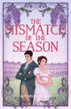 The Mismatch of the Season (Fairfax Sisters, Book 1)