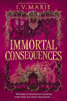 Immortal Consequences (The Souls of Blackwood Academy)
