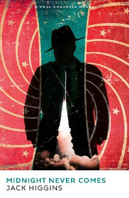 Midnight Never Comes (Paul Chavasse series, Book 4)