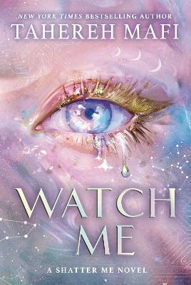 Watch Me : Book 1