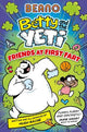 BEANO Betty and the Yeti: Friends at First Fart (Betty and the Yeti, Book 1)