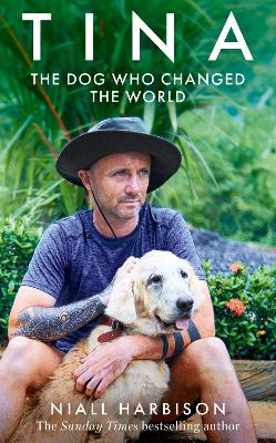 Tina: The Dog Who Changed the World