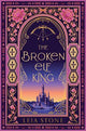 The Broken Elf King (The Kings of Avalier, Book 2)