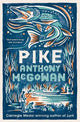 The Truth of Things (2) - Pike