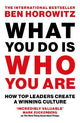 What You Do Is Who You Are: How Top Leaders Create a Winning Culture