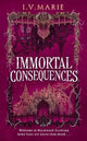 Immortal Consequences (The Souls of Blackwood Academy)