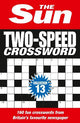 The Sun Two-Speed Crossword Collection 13: 160 two-in-one cryptic and coffee time crosswords (The Sun Puzzle Books)