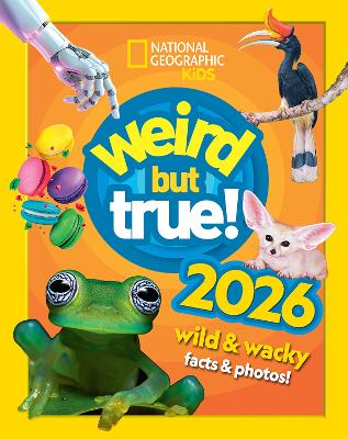 Weird but true! 2026: wild and wacky fac