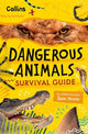Dangerous Animals Survival Guide: Could you survive the world's deadliest creatures?