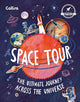Space Tour: The ultimate journey across the universe
