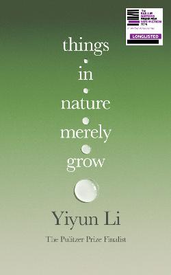 Things in Nature Merely Grow